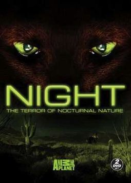 Animal Planet - Night: The Terror of Nocturnal