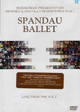 Spandau Ballet - Live from the NEC