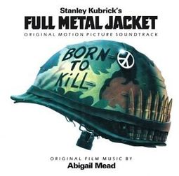 Full Metal Jacket [Original Motion Picture