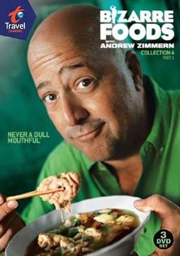 Bizarre Foods with Andrew Zimmern - Collection 4,