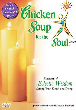 Chicken Soup for the Soul Live, Volume 4: