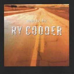 Music By Ry Cooder (2-CD)