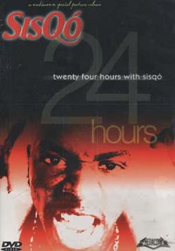 Sisqo - Twenty Four Hours with Sisqo