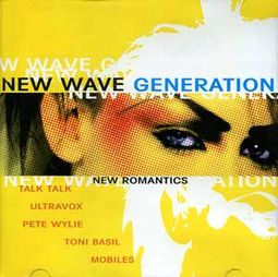 New Wave Generation: New Romantics (Import)