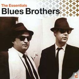 The Essentials: The Blues Brothers