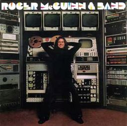 Roger McGuinn & Band [Bonus Tracks]