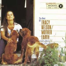 Tracy Nelson - Best of - Mother Earth