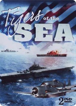 WWII - Tigers of the Sea: The Story of the U.S.