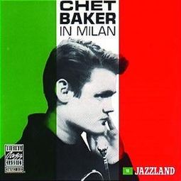 Chet Baker in Milan (Live)