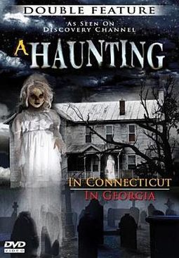 A Haunting in Connecticut / A Haunting in Georgia