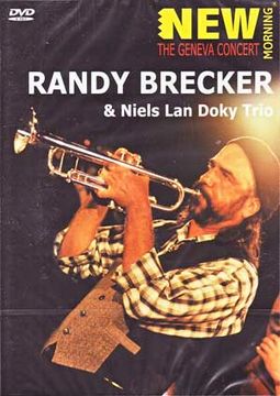 Randy Brecker (With the Niels Lan Doky Trio) -
