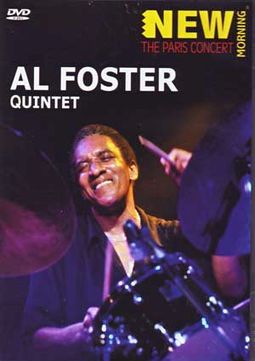 Al Foster Quintet - New Morning: The Paris Concert