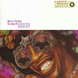 Back In The Day: The Best of Bootsy
