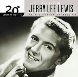 The Best of Jerry Lee Lewis - 20th Century