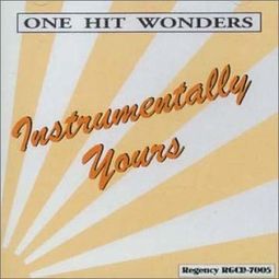 One Hit Wonders: Instrumentally Yours