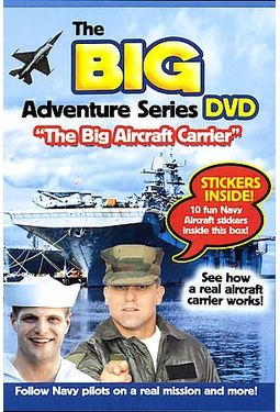 Big Adventure Series DVD: The Big Aircraft Carrier