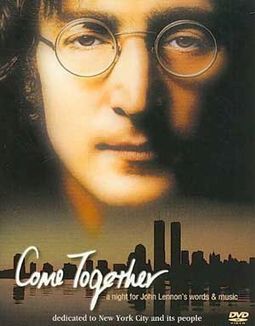 Come Together: A Night For John Lennon's Words &