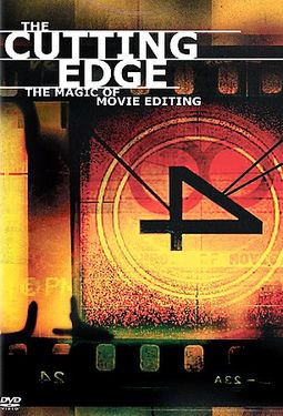 The Cutting Edge: The Magic of Editing