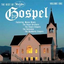 Best of Vee-Jay Gospel, Volume 1