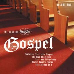 Best of Vee-Jay Gospel, Volume 2