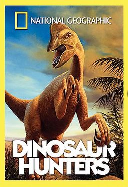 National Geographic - Dinosaur Hunters