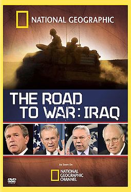National Geographic - The Road to War: Iraq