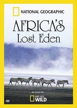 National Geographic: Africa's Lost Eden
