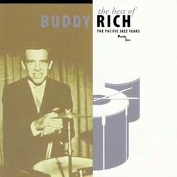 The Best of Buddy Rich: The Pacific Jazz Years