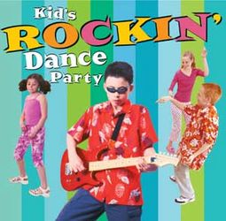 Kid's Dance Express: Kid's Rockin' Dance Party