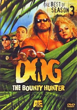 Dog the Bounty Hunter - Best of Season 3