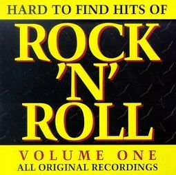 Hard to Find Hits of Rock & Roll, Volume 1