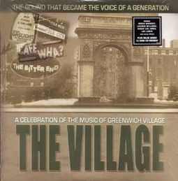The Village: A Celebration Of The Music Of