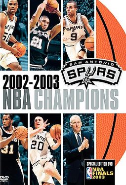 Basketball - 2002-2003 NBA Champions San Antonio