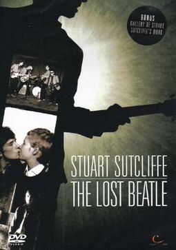 The Beatles - Stuart Sutcliffe: The Lost Beatle