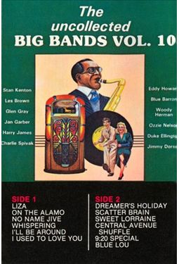 Uncollected Big Bands, Vol. 10