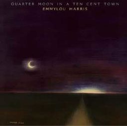 Quarter Moon In A Ten Cent Town (Expanded &