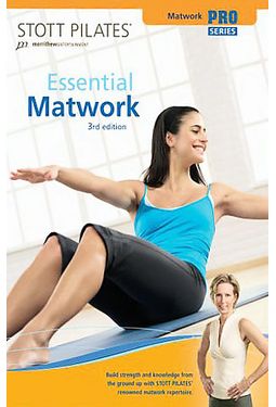 Stott Pilates - Essential Matwork 3rd Edition