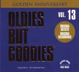 Oldies But Goodies, Volume 13 (Golden Anniversary)