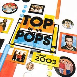 Top of the Pops: Spring 2003