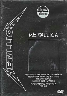 Classic Albums - Metallica: Metallica