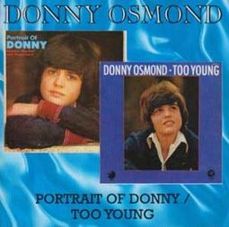 A Portrait of Donny/Too Young