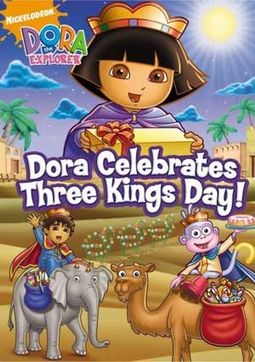Dora the Explorer - Dora Celebrates Three Kings