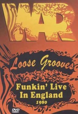War - Loose Grooves: Funkin' Live In England 1980