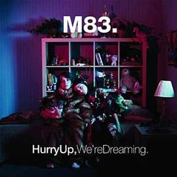 Hurry Up, We're Dreaming (2-LPs - 180GV)