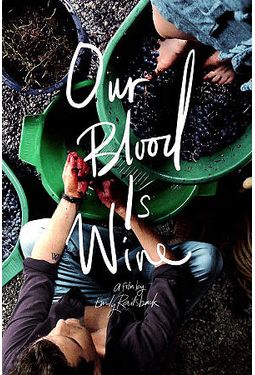 Our Blood is Wine: Winemaking in Post-Soviet