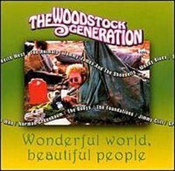 Woodstock Generation: Wonderful World, Beautiful