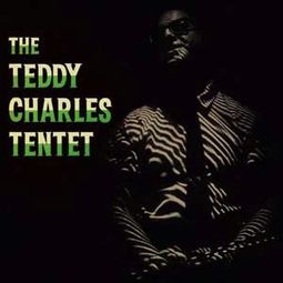 The Teddy Charles Tentet (180GV)