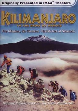 IMAX - Kilimanjaro: To the Roof of Africa