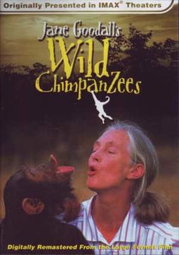 IMAX - Jane Goodall's Wild Chimpanzees