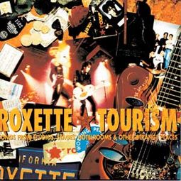 Tourism: Songs From Studios, Stages, Hotelrooms &
